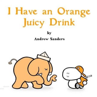 i-have-an-orange-juicy-drink
